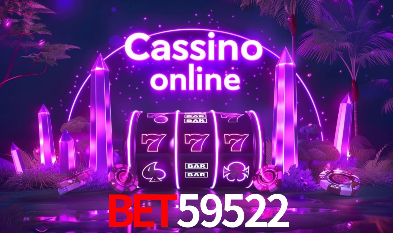Jogos de Slot BET59522